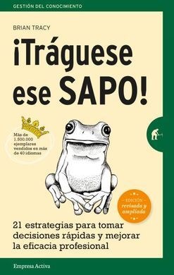 ¡TRÁGUESE ESE SAPO! ED. REVISADA