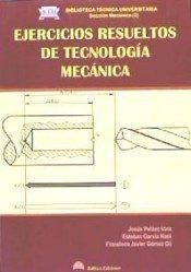 EJERCICIOS RESUELTOS DE TECNOLOGIA MECANICA