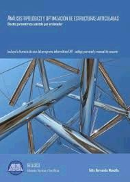 ANALISIS TIPOLOGICO Y OPTIMIZACION DE ESTRUCTURAS ARTICULADAS