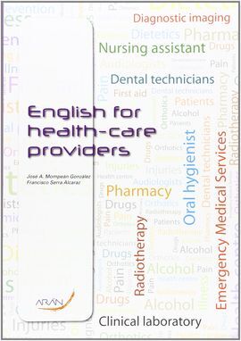 ENGLISH FOR HEALT-CARE PROVIDERS