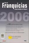 GUÃA DE FRANQUICIAS Y OPORTUNIDADES DE NEGOCIO / 2006