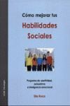 CÓMO MEJORAR TUS HABILIDADES SOCIALES