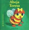 BICHITOS CURIOSOS. ABEJA TERESA