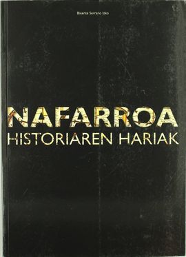 NAFARROA, HISTORIAREN HARIAK
