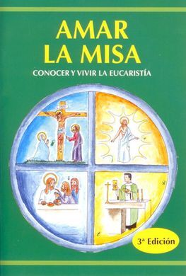 AMAR LA MISA