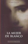 LA MUJER DE BLANCO