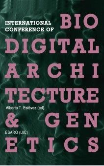 BIODIGITAL ARCHITECTURE & GENETICS