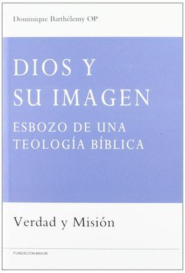 DIOS Y SU IMAGEN