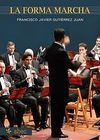 LA FORMA MARCHA