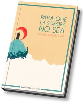 PARA QUE LA SOMBRA NO SEA