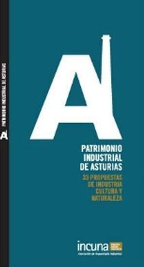 PATRIMONIO INDUSTRIAL DE ASTURIAS