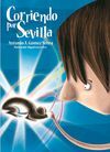 CORRIENDO POR SEVILLA
