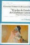 EL GOLPE DE ESTADO DE GUADALUPE LIMÓN