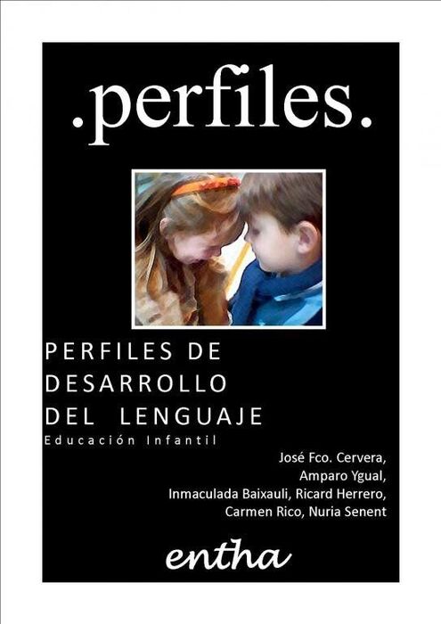 PERFILES DE DESARROLLO DEL LENGUAJE. EDUCACION INFANTIL.