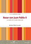 REZAR CON JUAN PABLO II