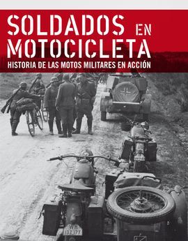 SOLDADOS EN MOTOCICLETA