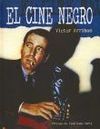 EL CINE NEGRO