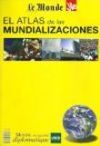 EL ATLAS DE LAS MUNDIALIZACIONES