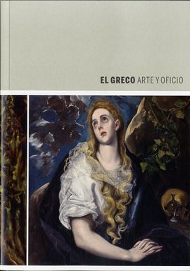 EL GRECO, ARTE Y OFICIO