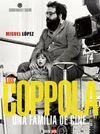 LOS COPPOLA / UNA FAMILIA DE CINE