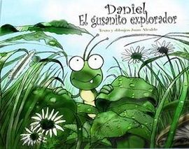 DANIEL EL GUSANITO EXPLORADOR