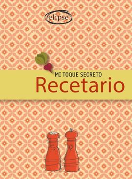 MI TOQUE SECRETO RECETARIO