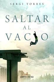 SALTAR AL VACIO. LA EXPERIENCIA COTIDIANA DE LA CONCIENCIA ABSOLUTA