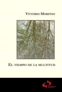 EL TIEMPO DE LA MULTITUD
