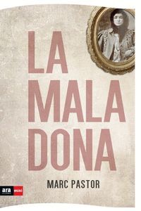 LA MALA DONA