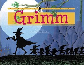 CUENTOS CLASICOS HERMANOS GRIMM