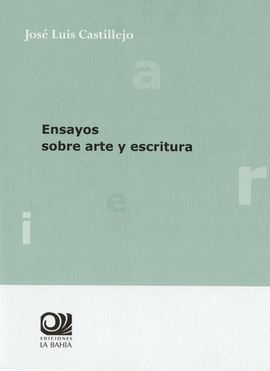 ENSAYOS SOBRE ARTE Y ESCRITURA
