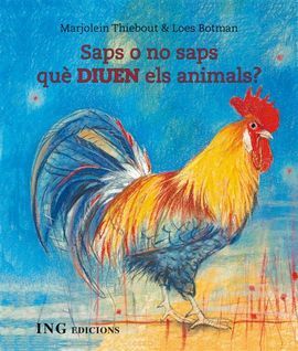 SAPS O NO SAPS QUE DIUEN ELS ANIMALS?