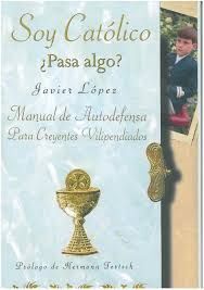 SOY CATÓLICO ¿PASA ALGO?