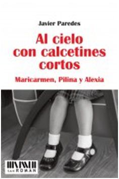 AL CIELO CON CALCETINES CORTOS