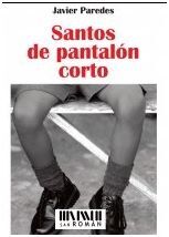 SANTOS DE PANTALON CORTO