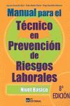 MANUAL PARA EL TÉCNICO EN PREVENCIÓN DE RIESGOS LABORALES. NIVEL BÁSICO