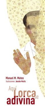 AQUÍ LORCA SE ADIVINA