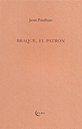BRAQUE EL PATRON
