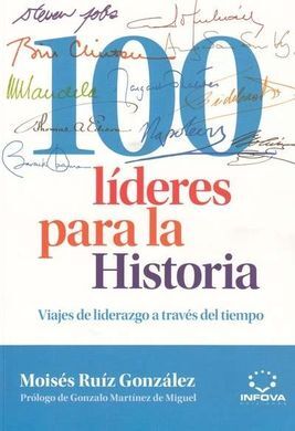 100 LIDERES PARA LA HISTORIA