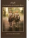 1898, LA INVASIÃN DE PUERTO RICO
