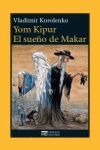 YOM KIPUR. EL SUEÑO DE MAKAR