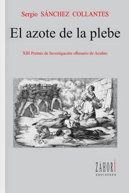 EL AZOTE DE LA PLEBE