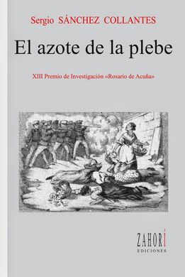 EL AZOTE DE LA PLEBE