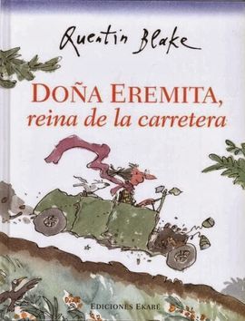 DOÑA EREMITA REINA DE LA CARRETERA