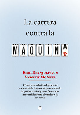 LA CARRERA CONTRA LA MÁQUINA