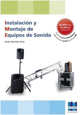 INSTALACIÓN Y MONTAJE DE EQUIPOS DE SONIDO