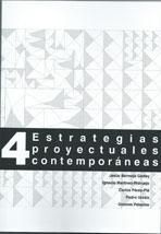 4 ESTRATEGIAS PROYECTUALES CONTEMPORÁNEAS