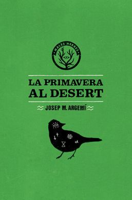 LA PRIMAVERA AL DESERT