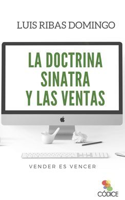 LA DOCTRINA SINATRA Y LAS VENTAS