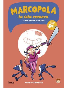 MARCOPOLA. 2: LOS PIRATAS DE LA LUNA